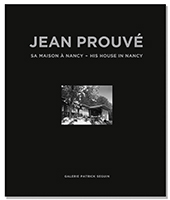 JEAN PROUVÉ HIS HOUSE IN NANCY, 1954 - VOL. 15
